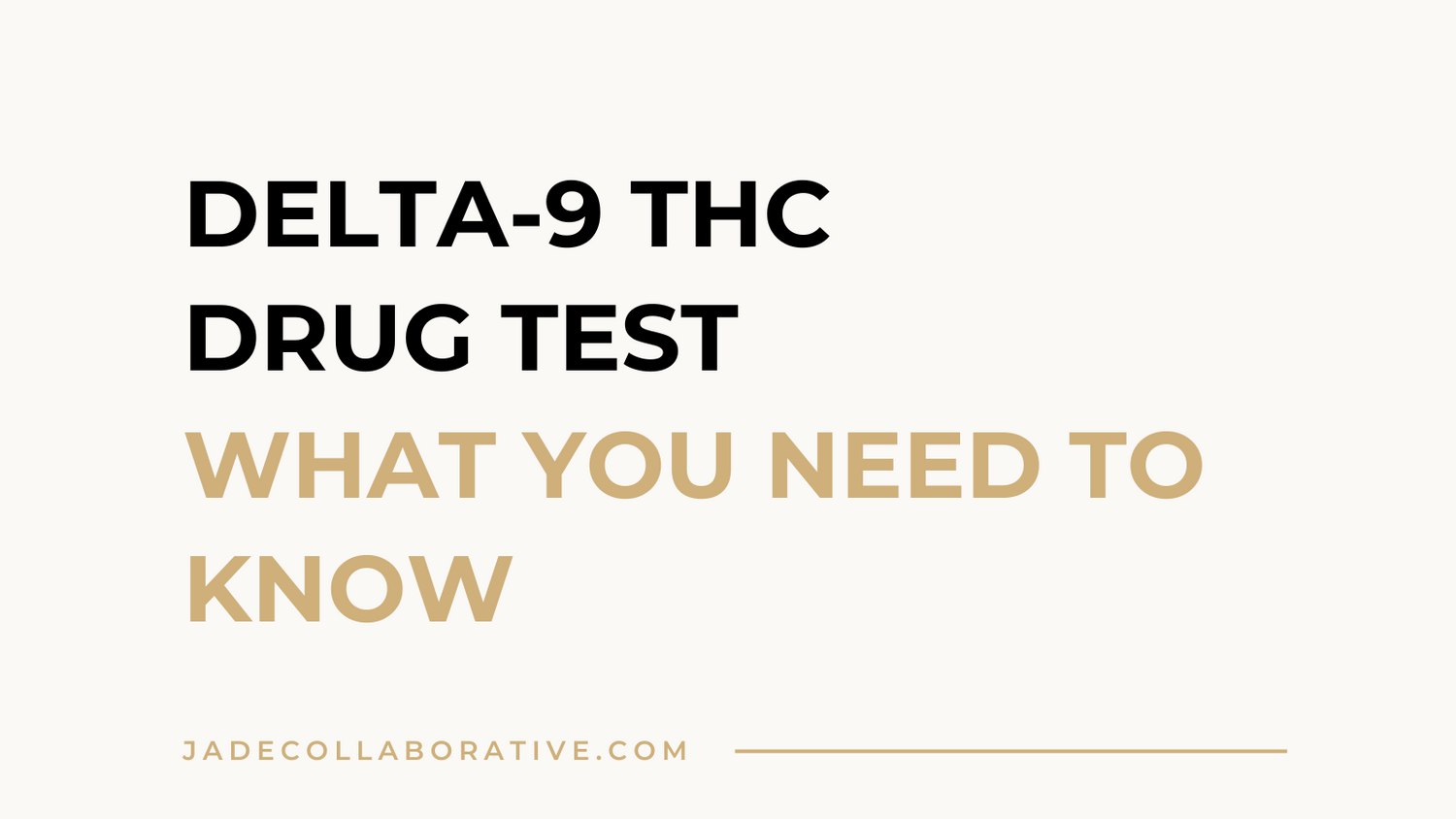delta-9 thc drug test & detection
